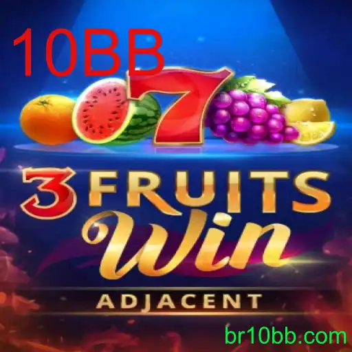 Descubra o Fenômeno do Jogo 3FruitsWin com a Estratégia 10BB