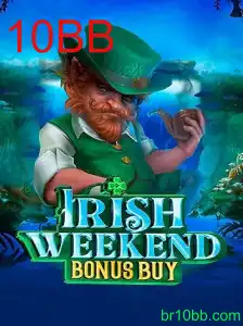 Descubra a Emoção do Jogo IrishWeekendBonusBuy com a Opção 10BB