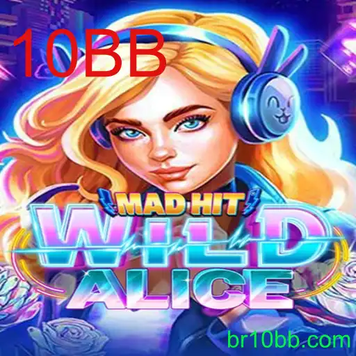 Descubra o Fascinante Mundo de MadHitWildAlice e a Estratégia 10BB